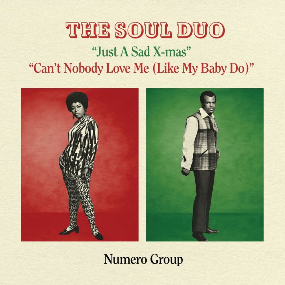 Soul Duo - Just A Sad Xmas B/w Can't Nobody Love Me - Splatter  7-INCH SINGLE